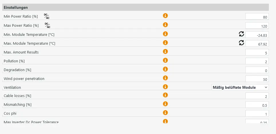Wechselrichter Dimensionierung: Einstellungen: Min Power Ration, Max. Power Ration, Min. Module Temperature, Max. Module Temperatur, Pollution, Degradation, Wind Power Penetration, Ventilation, Verlust Kabel, etc.